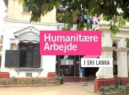 Sri Lanka: Humanitært arbejde Sri Lanka: Humanitært arbejde